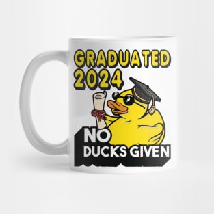 No Ducks Given - Graduated 2024 Graduation Mug